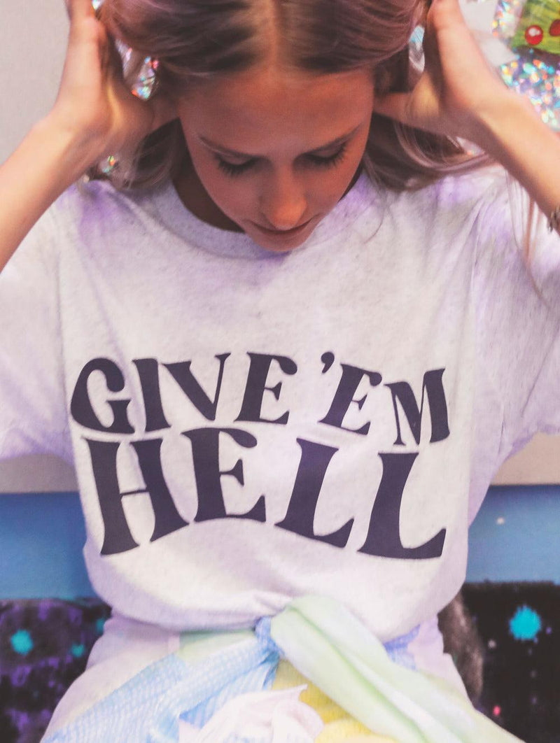 Give 'Em Hell Tshirt